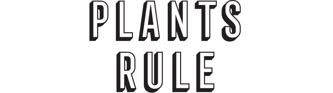 Plants-Rule